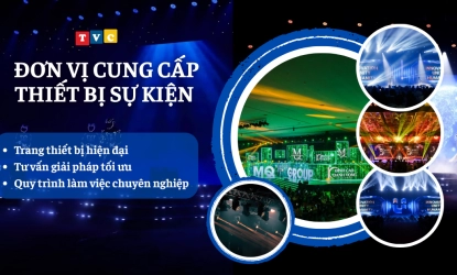 VÌ SAO NÊN CHỌN TVC EVENT