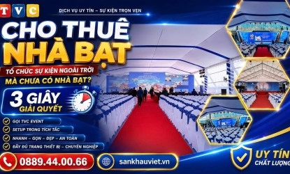 TVC EVENT - CHO THUÊ NHÀ BẠT SỰ KIỆN CHUYÊN NGHIỆP TẠI TP.HCM