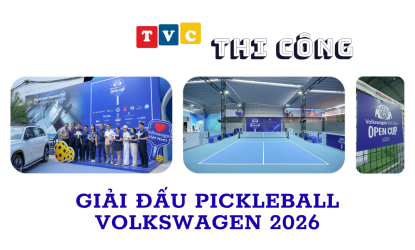 THI CÔNG GIẢI ĐẤU PICKLEBALL - VOLKSWAGEN VIET NAM OPEN CUP 2026